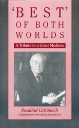 'Best' of Both worlds: A tribute to a Great Medium