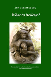 What to Believe? - About Extraordinary Phenomena and Consciousness