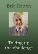 Eric Hatton - Taking up the Challenge