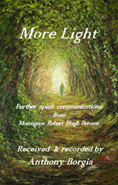 More Light Received & recorded by Anthony Borgia